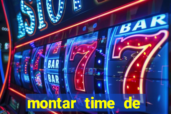 montar time de futebol site